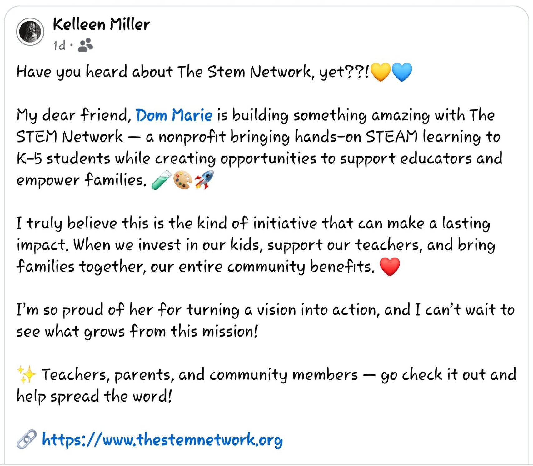 Facebook post by Kelleen Miller recommending The STEM Network, Inc. to teachers, parents, and community members
